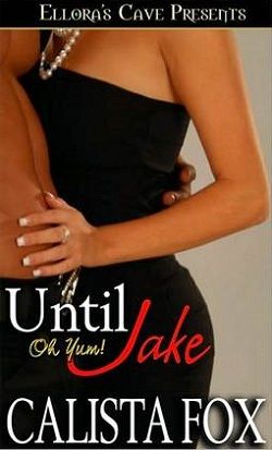 Until Jake