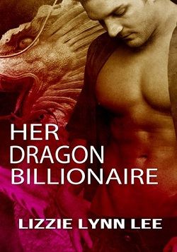 Her Dragon Billionaire (Supernatural Billionaire Mates 1)