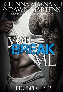 You Break Me (The Prospect 2)