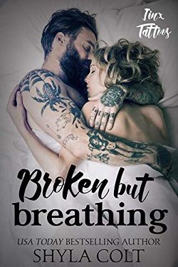 Broken but Breathing (Jinx Tattoos 2)