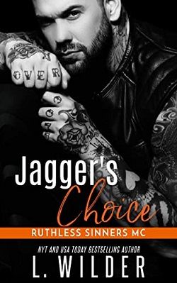 Jagger's Choice (Ruthless Sinners MC 7)