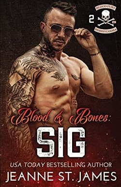 Blood &amp; Bones: Sig (Blood Fury MC 2)