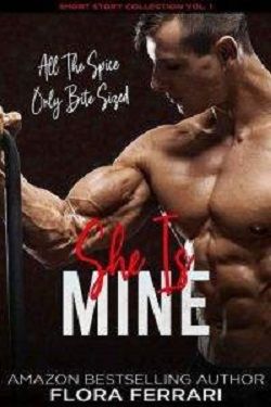 She is Mine: Steamy Instalove