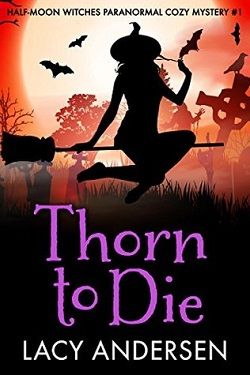 Thorn to Die