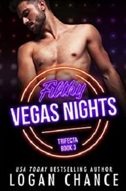 Filthy Vegas Nights (The Trifecta 3)