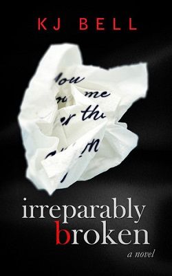 Irreparably Broken (Irreparable 1)