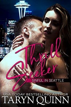 Thrill Seeker (Sinful in Seattle)