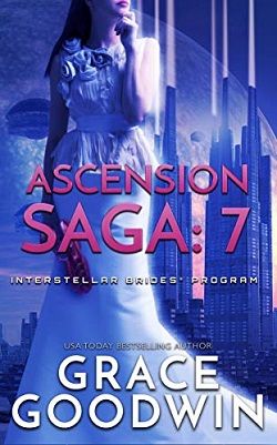 Ascension Saga (Interstellar Brides): Book 7