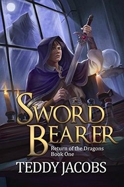 Sword Bearer (Return of the Dragons 1)