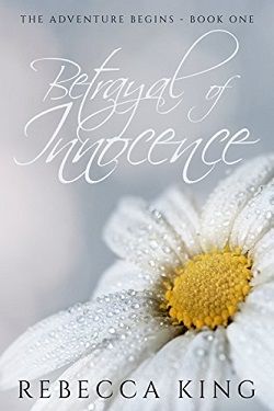 Betrayal of Innocence (A New Adventure Begins - Star Elite 1)