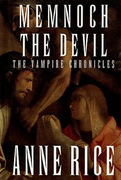 Memnoch the Devil (The Vampire Chronicles 5)