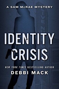 Identity Crisis (Sam McRae Mystery 1)