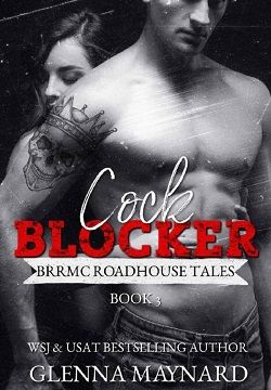 Cock Blocker (BRRMC Roadhouse Tales 3)