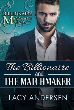 The Billionaire and the Matchmaker