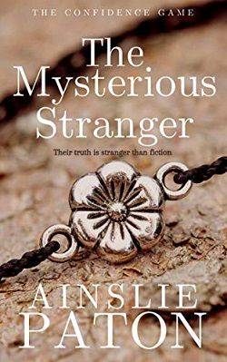 The Mysterious Stranger (The Confidence Game 3)