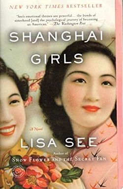 Shanghai Girls (Shanghai Girls 1)