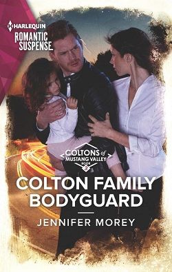 Colton Family Bodyguard (Coltons of Mustang Valley)