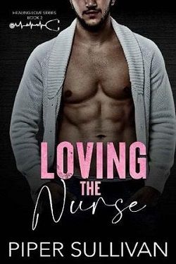 Loving the Nurse (A Single Dad Romance)