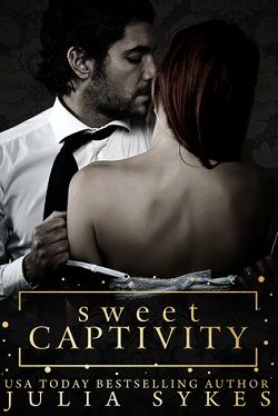 Sweet Captivity