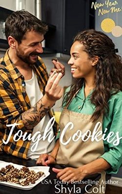 Tough Cookies (New Year New Me 1)