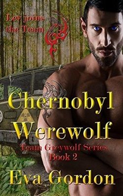 Chernobyl Werewolf (Team Greywolf 3)