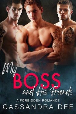 My Boss and His Friends (The Forbidden Fun)