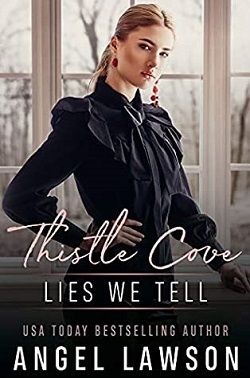 Lies We Tell (Thistle Cove 3)