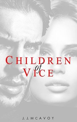 Children of Vice (Children of Vice 1)