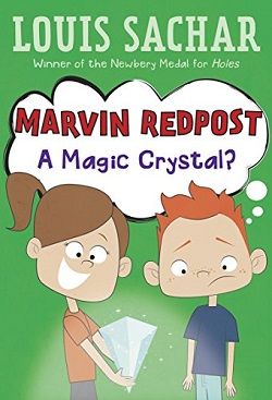 A Magic Crystal? (Marvin Redpost 8)