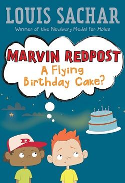 A Flying Birthday Cake? (Marvin Redpost 6)