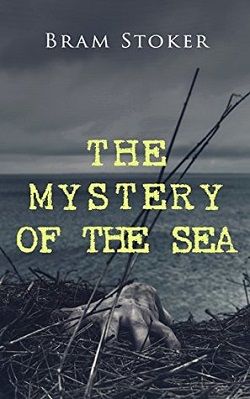 The Mystery of the Sea