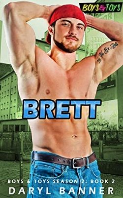 Brett (Boys &amp; Toys Season 2 2)