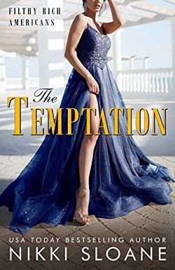 The Temptation (Filthy Rich Americans 5)