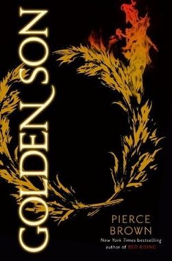 Golden Son (Red Rising Saga 2)