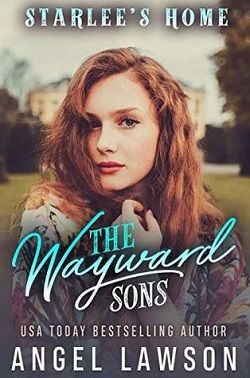 Starlee's Home (The Wayward Sons 3)