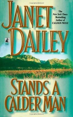 Stands a Calder Man (Calder Saga 2)