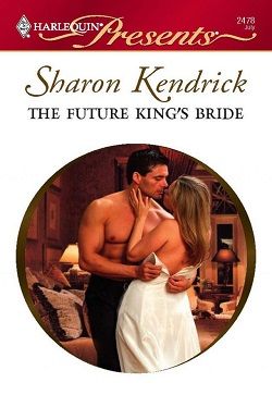 The Future King's Bride (The Royal House of Cacciatore 3)