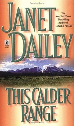 This Calder Range (Calder Saga 1)