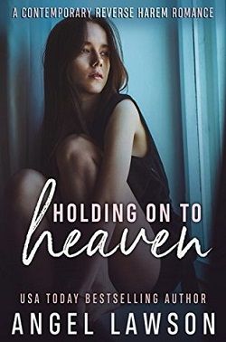 Holding On To Heaven (Allendale Four 2)