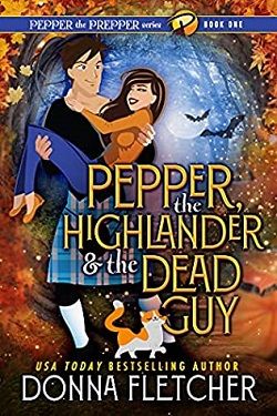 Pepper, the Highlander &amp; the Dead Guy