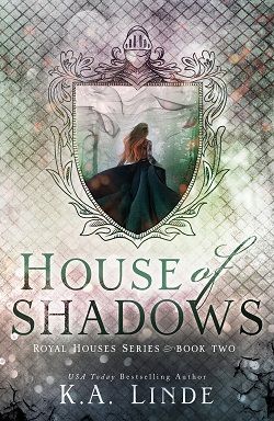 House of Shadows (Royal Houses 2)