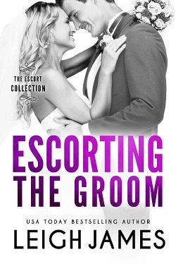 Escorting the Groom (The Escort Collection 4)