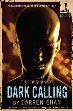 Dark Calling (The Demonata 9)