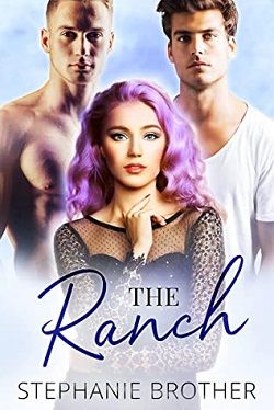 The Ranch (A Second Chance Romance)