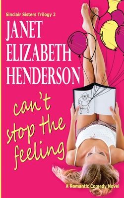 Can't Stop the Feeling (Sinclair Sisters 2)