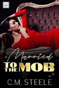 Married to the Mob (Bianchi Crime Family 1)