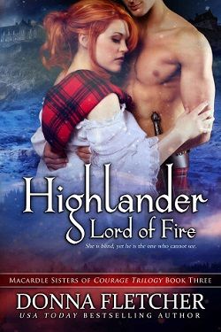 Highlander Lord of Fire (Macardle Sisters of Courage 3)