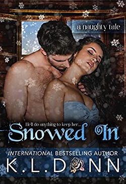 Snowed In: A Naughty Tale