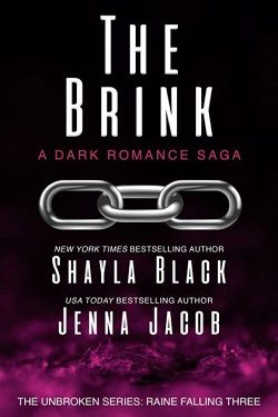 The Brink (Unbroken Raine Falling 3)