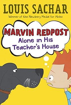 Alone in His Teacher's House (Marvin Redpost 4)